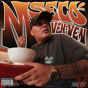Ven Ven (Explicit)