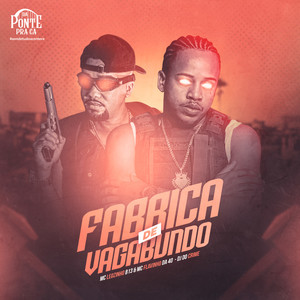 Fabrica de Vagabundo (Explicit)