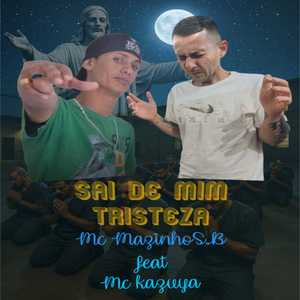 Sai de Mim Tristeza