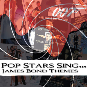 Pop Stars Sing... (James Bond Themes)