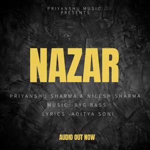 Nazar (feat. BYG BASS & Nilesh Sharma)