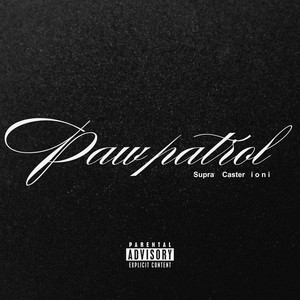 PAW Patrol (Explicit)