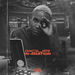 In-4Mation Ep (Explicit)