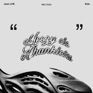 Yeezy de Chankleta (Explicit)