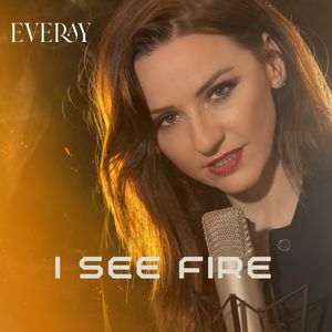I See Fire