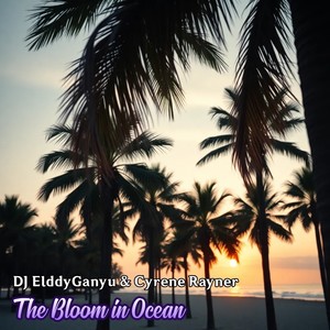 The Bloom in Ocean