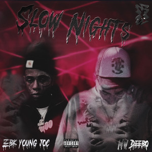 Slow Nights (Explicit)