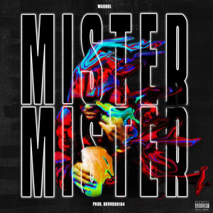Mister Mister (Explicit)