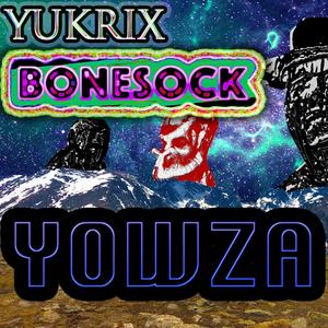 Yowza (feat. yukrix) [Explicit]