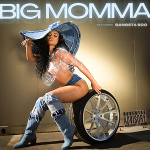 Big Momma (Explicit)