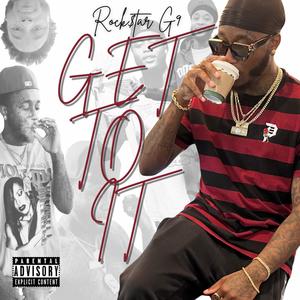 Get To It (Explicit)