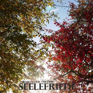 Seelefriede (feat. CHETTON) [Explicit]