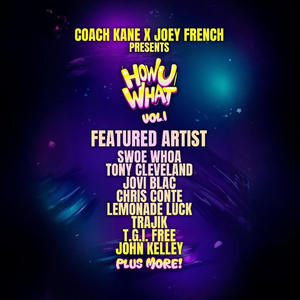 How U What, Vol. 1 (Explicit)