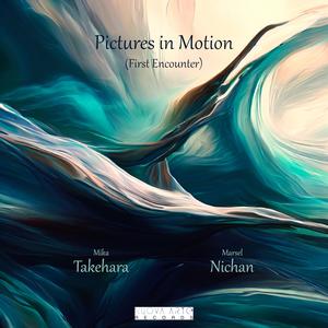 Pictures in Motion (First Encounter) - Ocean Dance No.1 (with Ludvig Nilsson)