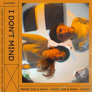 I Don't Mind (feat. Nana)