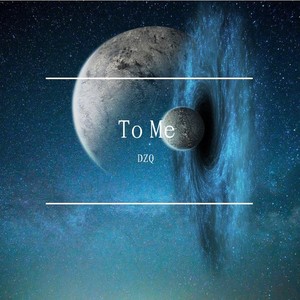 To Me