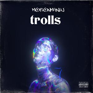 Trolls (Explicit)