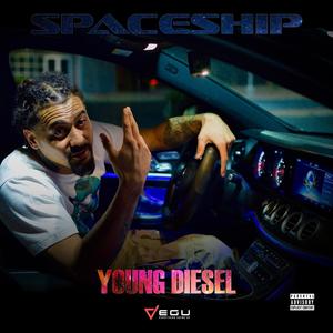 Spaceship (Explicit)