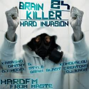 Brain Killer 24 Hard Invasion