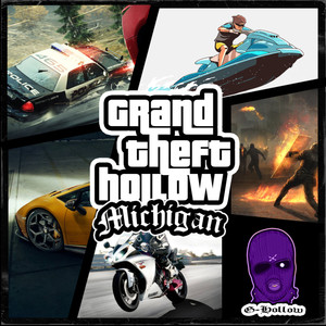 Grand Theft Hollow (Explicit)