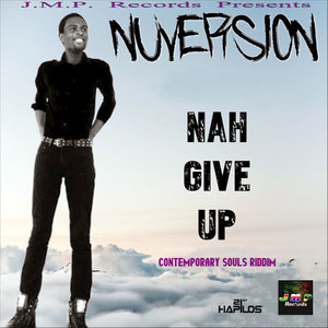 Nah Give Up - Single