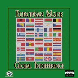 Global Indifference Remastered (Explicit)