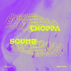 Choppa Sound (Whiney Mix)
