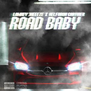 ROAD BABY (feat. Helfaroh Cartier) [Explicit]