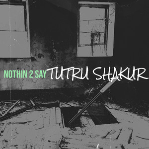 Nothin 2 Say (Explicit)
