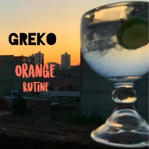 Orange Rutine