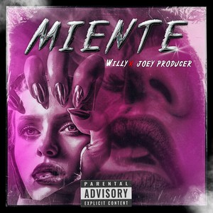 Miente (Explicit)