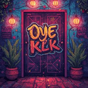 Oye KlK