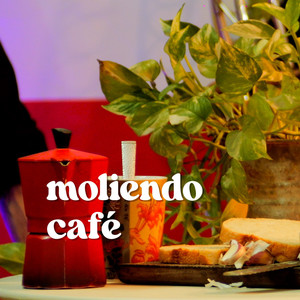 Moliendo Café (COVER版)
