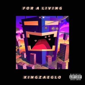 For a Living (Explicit)
