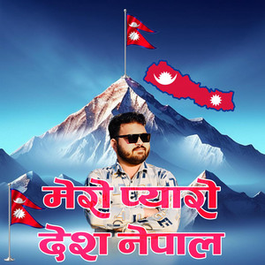 Mero Pyaro Desh Nepal