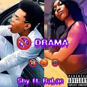 No Drama (feat. RaLae) [Explicit]