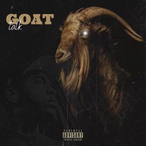 Goat Talk (Explicit)