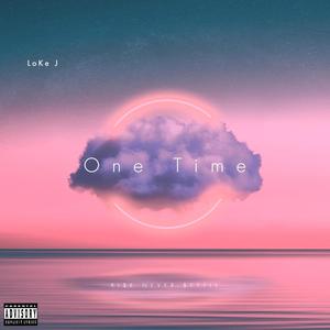 One Time (Explicit)