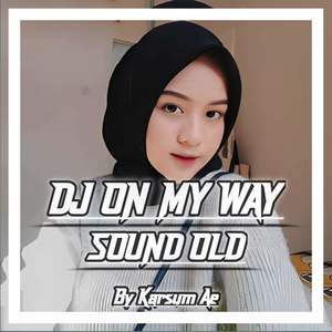 DJ OLD DALAM PERJALANAN MENGKANE INS