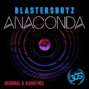Anaconda (Original Mix)