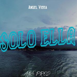 Solo ella (feat. Ozeeck Madafaka)