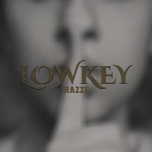 Lowkey (Explicit)