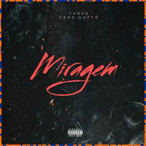 Miragem (Explicit)