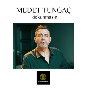 Dokunmasın