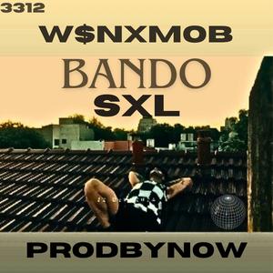 BANDO (feat. 3312) [Explicit]