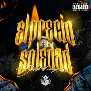 El Precio de la Soledad (Desde el Ensayo, Vol. 2) (En Vivo|Explicit)