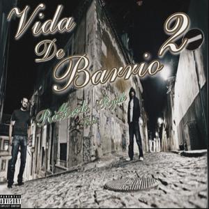 VIDA DE BARRIO 2 (Explicit)