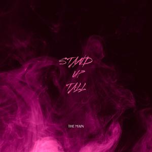 Stand Up Tall (feat. Em Zen)