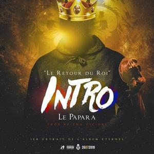Intro (Le retour du roi) (Explicit)
