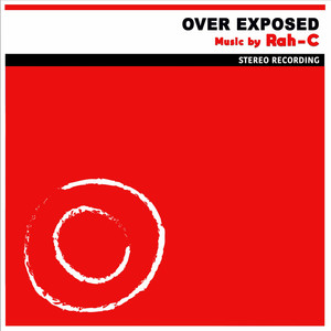 Over Exposed (Explicit)